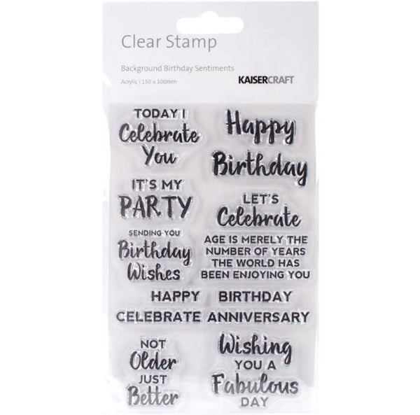 Kaisercraft Birthday Sentiments Clear Stamps 4"x6"