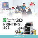 Bambu Lab 3D Printing 101