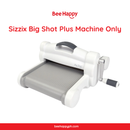 Sizzix Big Shot Plus Machine