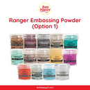 Ranger Embossing Powder Option 1