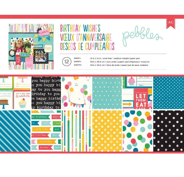 Pebbles Birthday Wishes Paper Pack  12" x 12" 12 Sheets