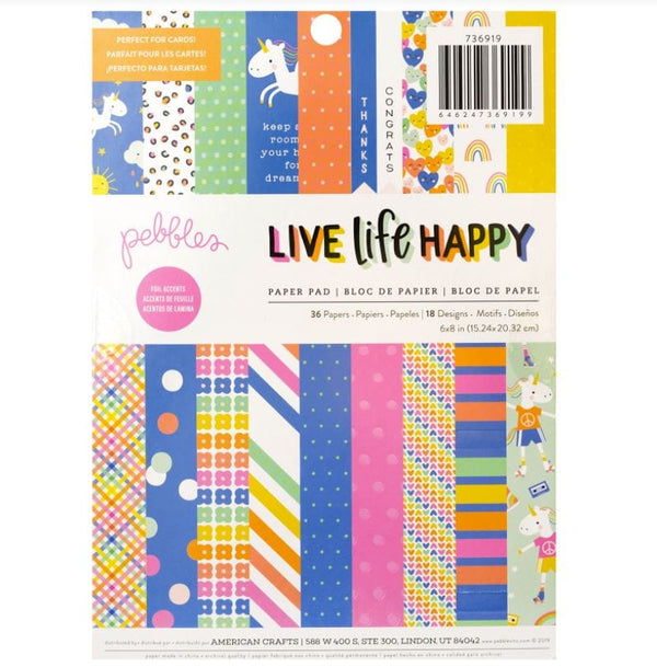 Life Happy Life 6" x 8" Paper Pad Pebbles