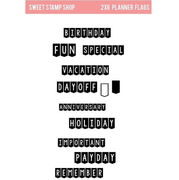 Sweet Stamp Shop Planner Flags Stamp Set 2"x 6"