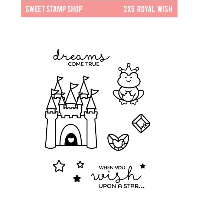Sweet Stamp Shop Royal Wish Stamp Set 2"x 6"