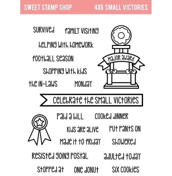 Sweet Stamp Shop Small Victories Stamp Set 4"x 6"